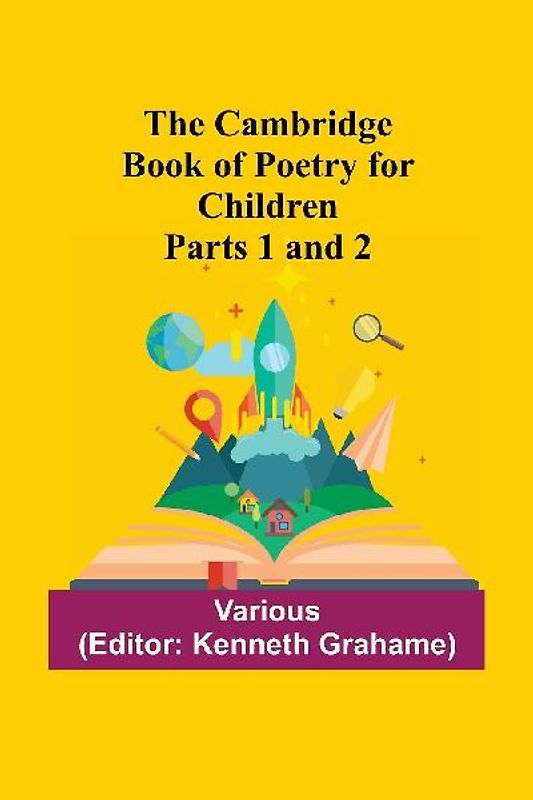 The Cambridge Book Of Poetry For Children Parts 1 And 2