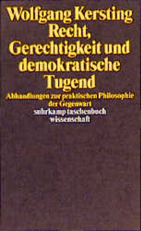 Recht, Gerechtigkeit und demokratische Tugend
