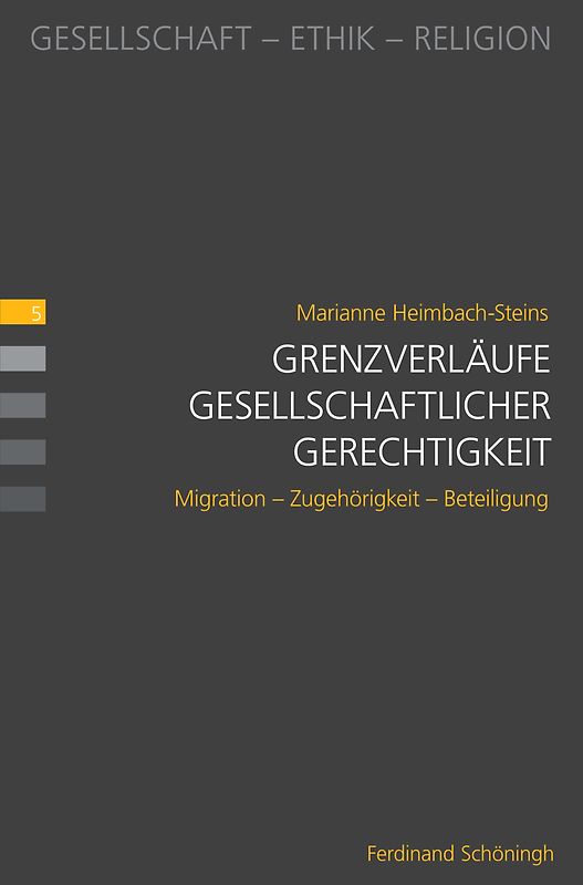 Grenzverläufe gesellschaftlicher Gerechtigkeit