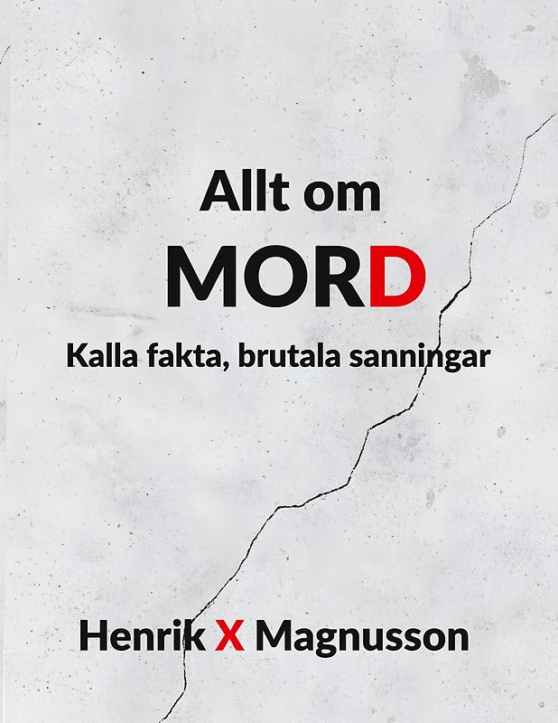 Allt om MORD