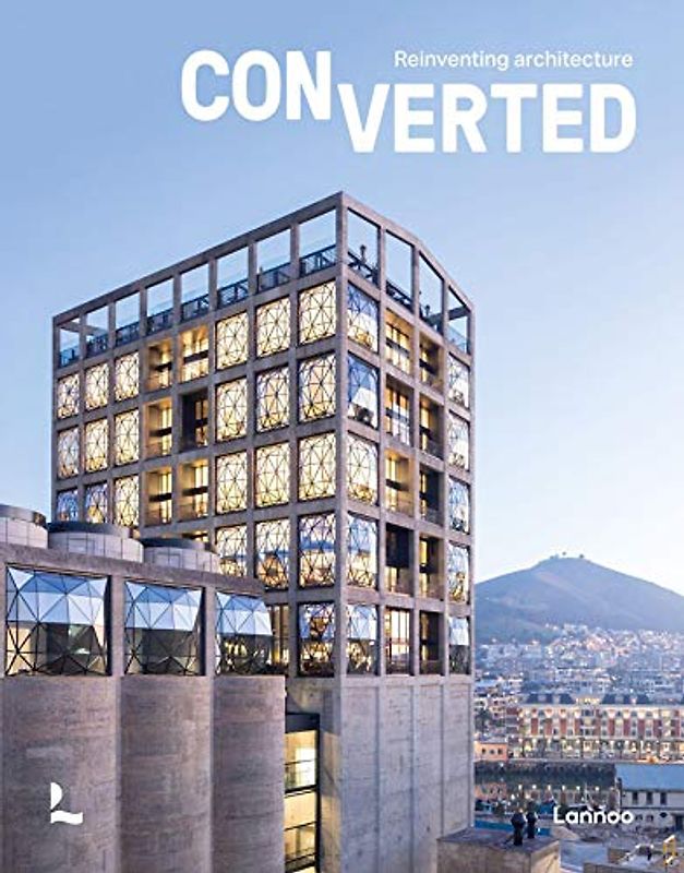 Converted. Reinventing architecture