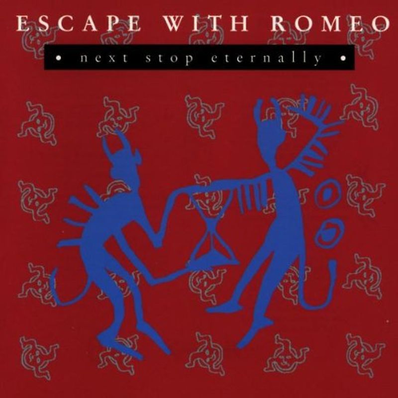 Escape With Romeo - Next Stop Eternally