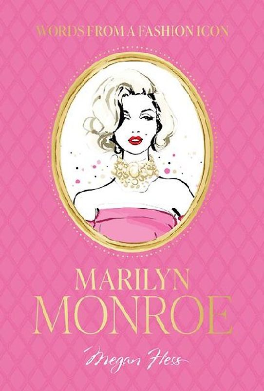 Words from a Fashion Icon: Marilyn Monroe