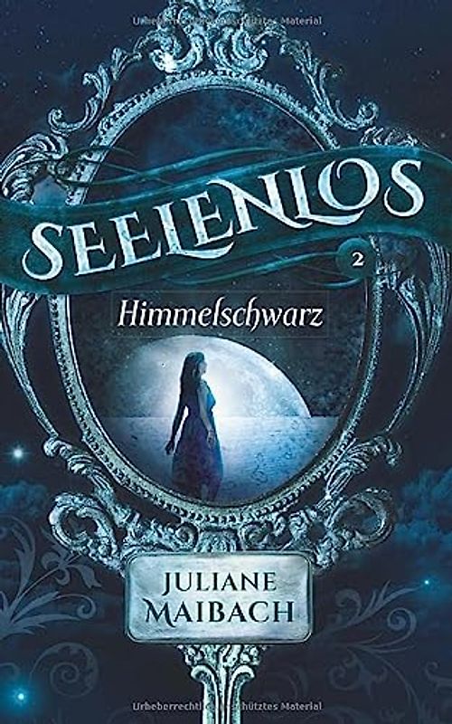Seelenlos: Himmelschwarz (Band 2)