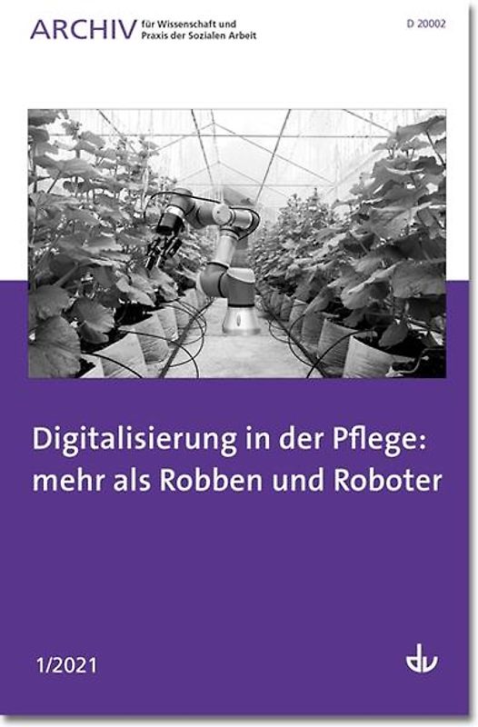 Digitalisierung in der Pflege: mehr als Robben und Roboter