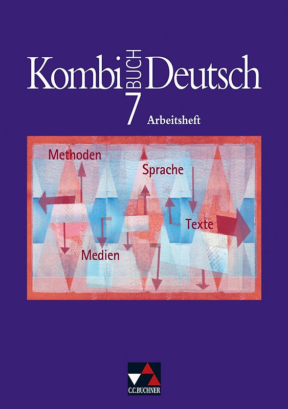 Kombi-Buch Deutsch - Bayern / Kombi-Buch Deutsch Bayern AH 7. Lese- und Sprachbuch für Gymnasien in Bayern