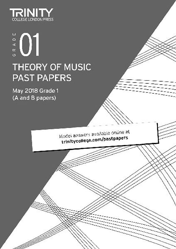 Trinity College London Theory of Music Past Papers (May 2018) Grade 1