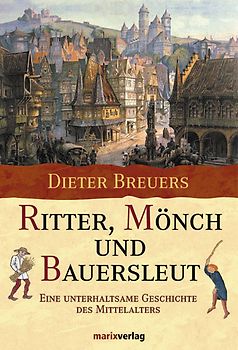 Ritter, Mönch und Bauersleut