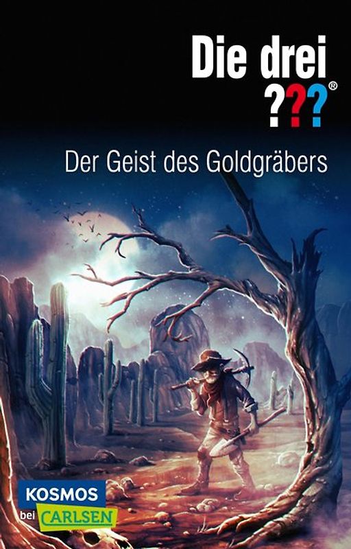 Die drei ???: Der Geist des Goldgräbers