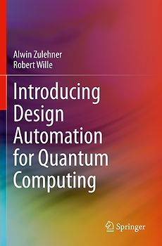 Introducing Design Automation for Quantum Computing