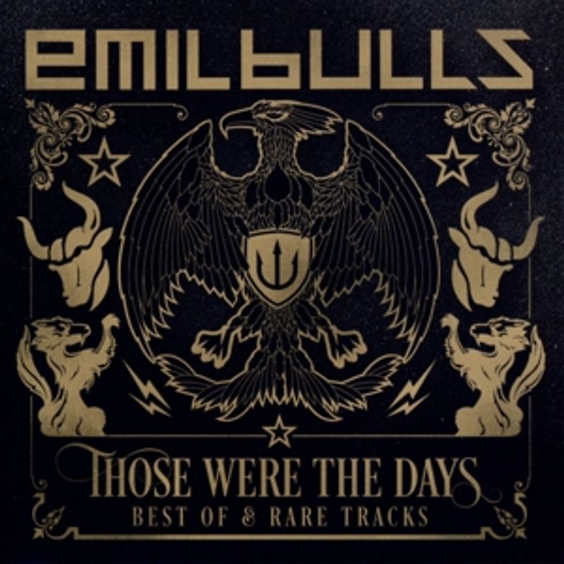 Emil Bulls - Those Were the Days (Best of & Rare Tracks)