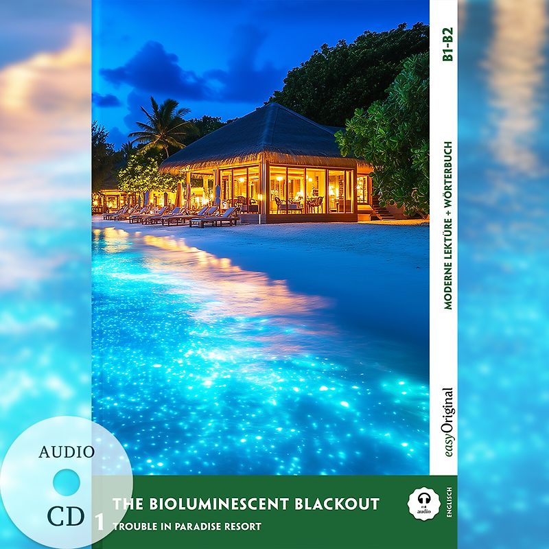The Bioluminescent Blackout - Englische Krimi-Lektüre B1-B2 (+ Audio-CD)