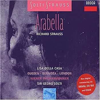 Lisa della Casa - Strauss: Arabella (Gesamtaufnahme)
