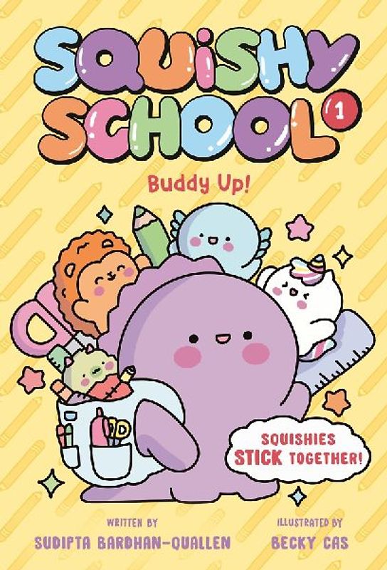Squishy School #1: Buddy Up!