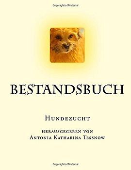 Bestandsbuch der Hundezucht: Extended Edition, für über 400 Eintragungen