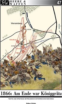 1866: Am Ende war Königgrätz