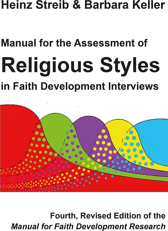 Manual for the Assessment of Religious Styles in Faith Development Interviews