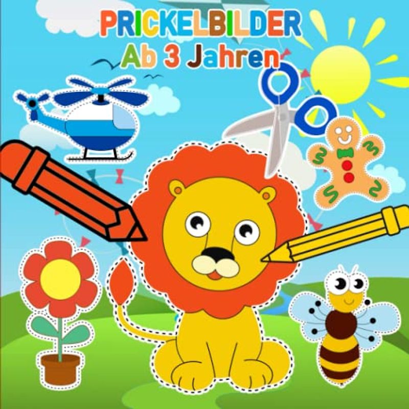 Prickelbilder Ab 3 Jahren: Ausschneiden Prickelbilder Mit Einhorn Tiere Fahrzeuge dinosaurier Dies Ausmalbuch Für Großartig Kreative Mädchen und Jungen Mit Super Schönen Bildern