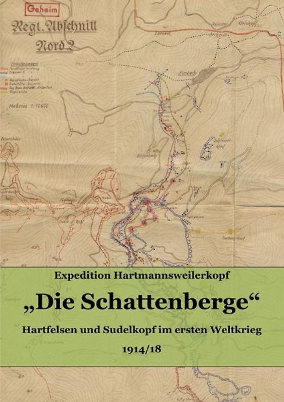 "Die Schattenberge" 1914/18