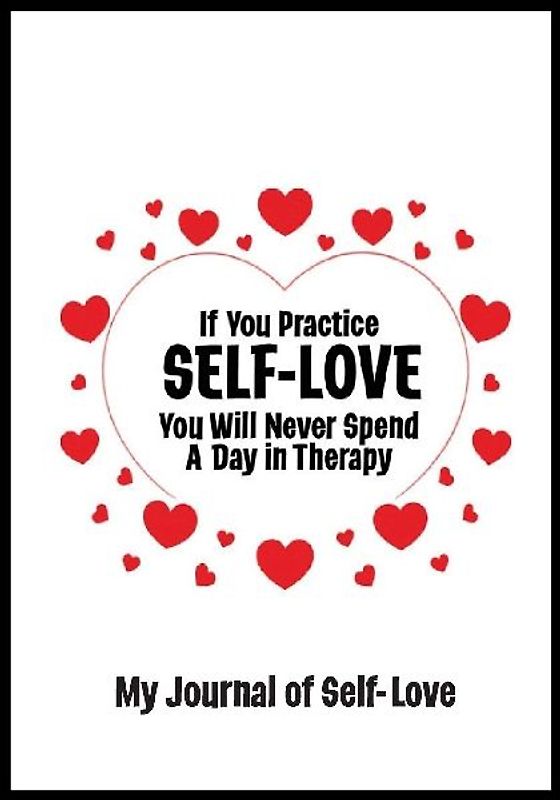 Journal for Self-Love 5 STAR REVIEWS!