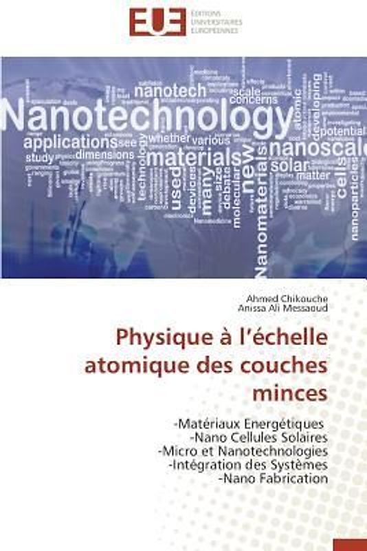 Physique À L Échelle Atomique Des Couches Minces