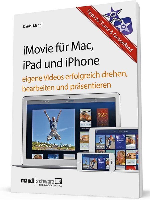 iMovie für Mac, iPad und iPhone