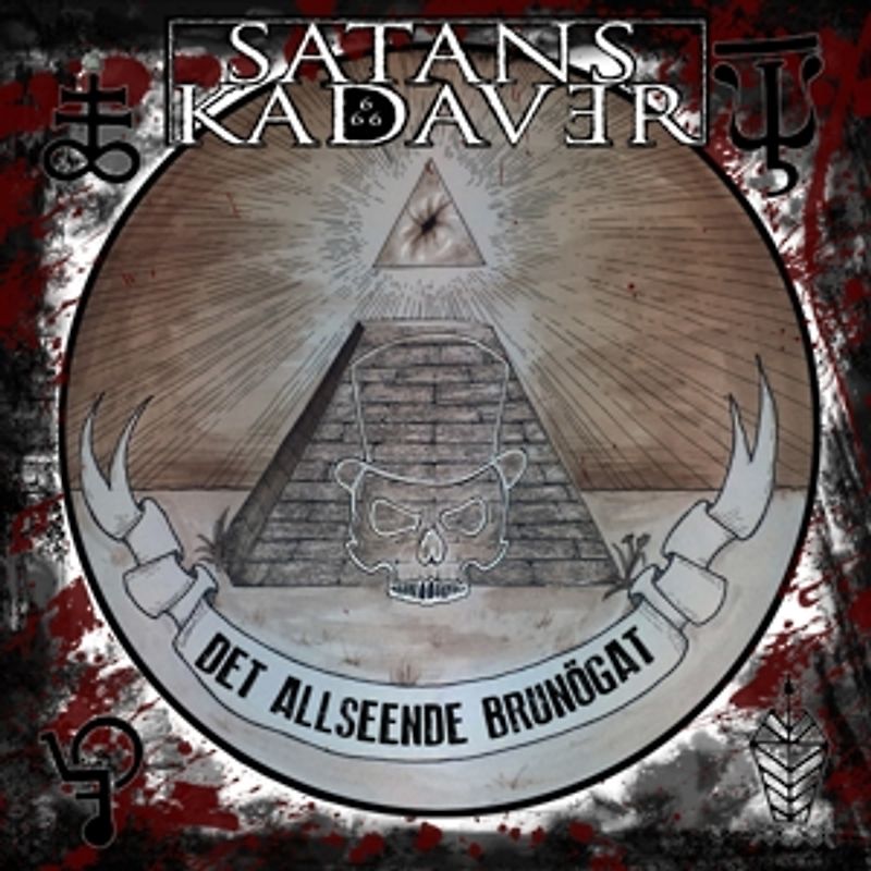 Satans Kadaver - Det Allseende Brunögat [Digipack]