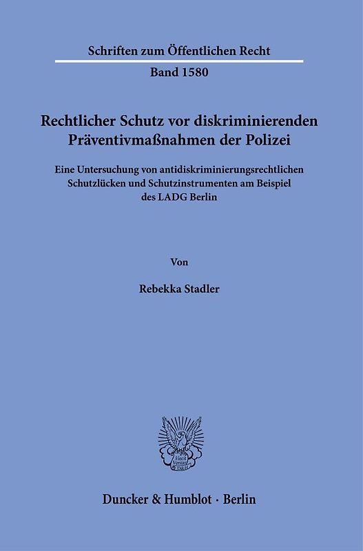 Rechtlicher Schutz vor diskriminierenden Präventivmaßnahmen der Polizei