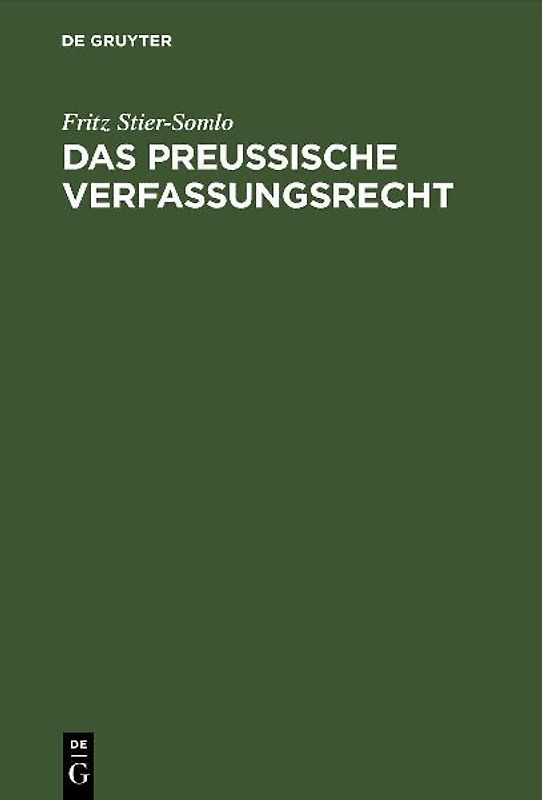 Das Preußische Verfassungsrecht