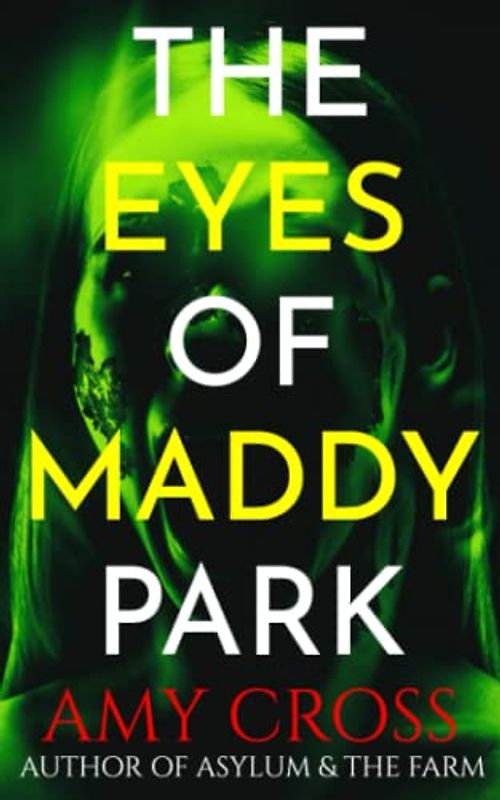 The Eyes of Maddy Park (The Strange Tales Collection)