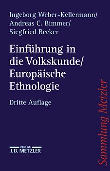 Einführung in die Volkskunde / Europäische Ethnologie