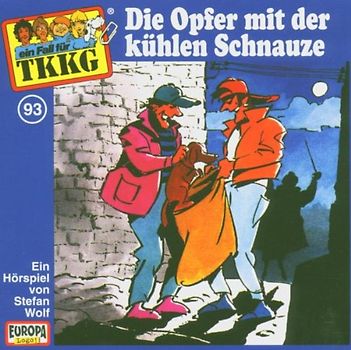 TKKG: Folge 93 - Die Opfer mit der kühlen Schnauze