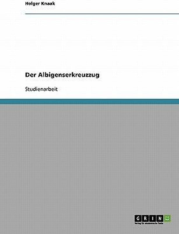 Der Albigenserkreuzzug