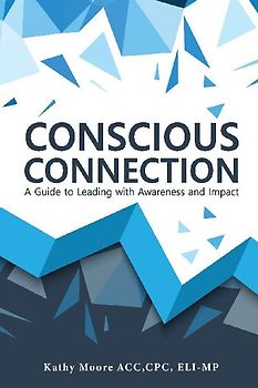 Conscious Connection