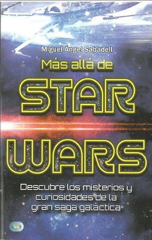 Más Allá de Star Wars