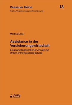 Assistance und Unternehmenswertsteigerung in der Versicherungswirtschaft