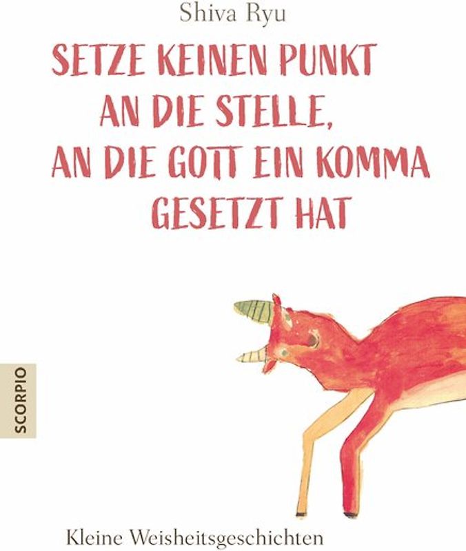 Setze keinen Punkt an die Stelle, an die Gott ein Komma gesetzt hat