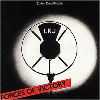 Linton Kwesi Johnson - Forces of Victory