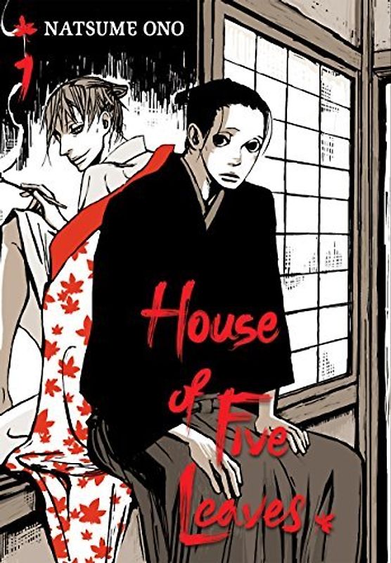House of Five Leaves, Vol. 1 - Natsume Ono