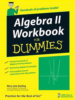 Algebra II Workbook For Dummies