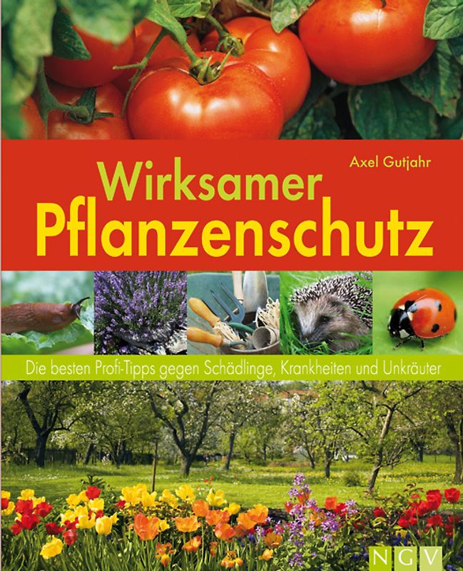 Wirksamer Pflanzenschutz