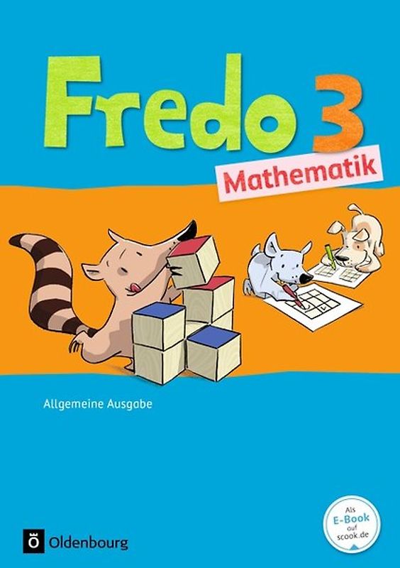 Fredo - Mathematik - Ausgabe A - 2015 - 3. Schuljahr