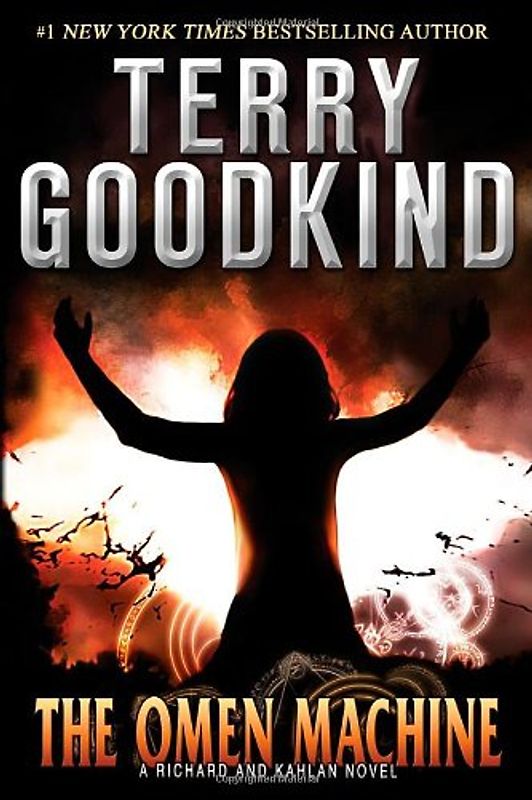 Omen Machine (Richard and Kahlan Novels) - Terry Goodkind