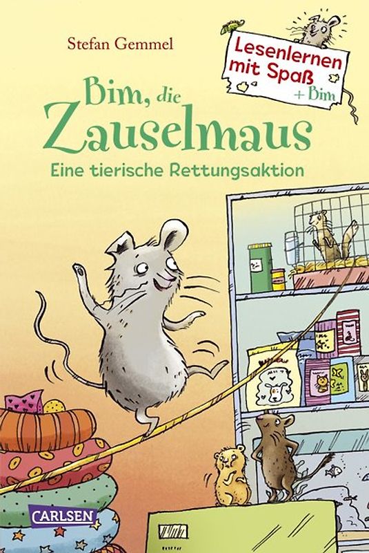 Bim, die Zauselmaus: Eine tierische Rettungsaktion (Lesenlernen mit Spaß + Bim 1)