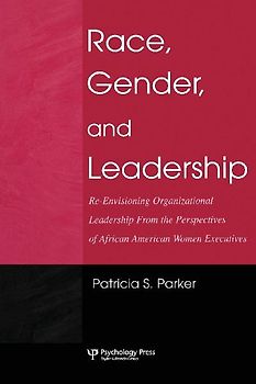 Race, Gender, and Leadership
