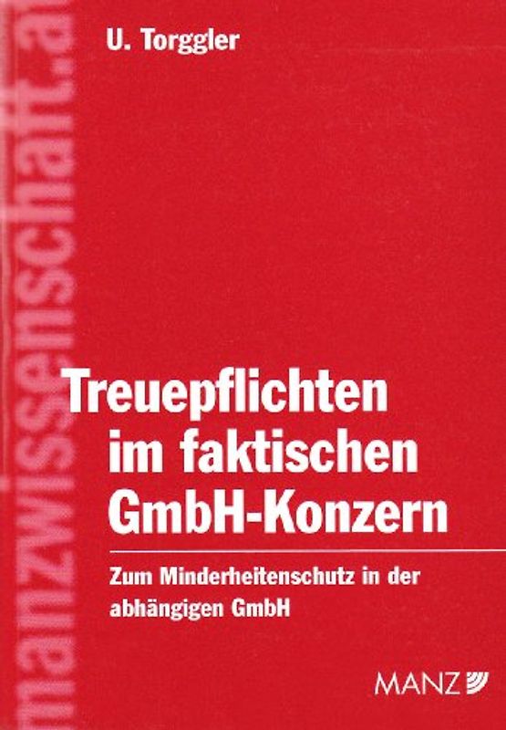 Treuepflichten im faktischen GmbH-Konzern