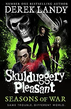 Seasons of War (Skulduggery Pleasant, Band 13)