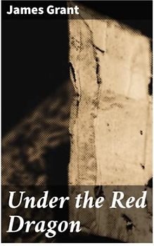 Under the Red Dragon: A Novel