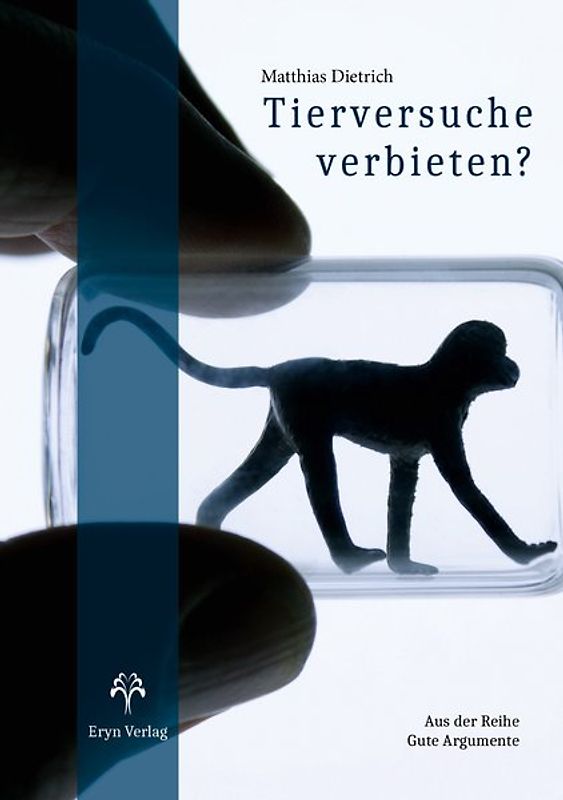 Tierversuche verbieten?