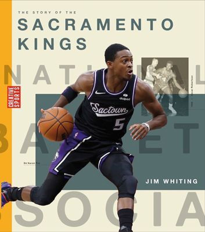 The Story of the Sacramento Kings